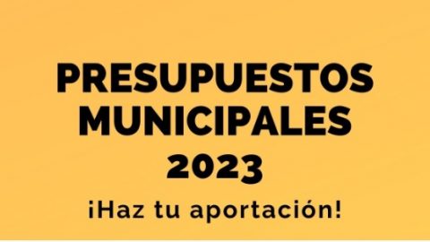 CUÉNTANOS TUS PROPUESTAS PARA EL PRESUPUESTO MUNICIPAL 2023